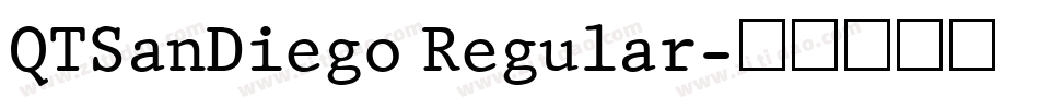 QTSanDiego Regular字体转换